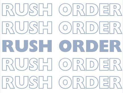 Rush Order